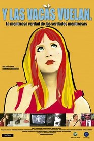 Poster Y las vacas vuelan 2004