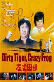 Dirty Tiger, Crazy Frog (1978)