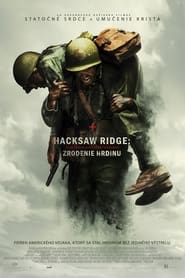 Hacksaw Ridge: Zrodenie hrdinu 2016 Bezplatný neobmedzený prístup