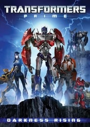 Transformers Prime: Darkness Rising HD Online kostenlos online anschauen