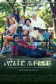 مشاهدة فيلم A Walk in the Park 2022 مترجم أون لاين بجودة عالية