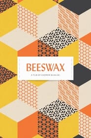 Beeswax постер