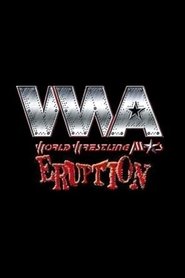 Poster WWA The Eruption 2002