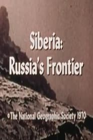 Siberia: Russia's Frontier (1970)