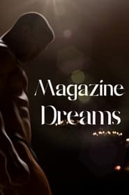 Magazine Dreams постер