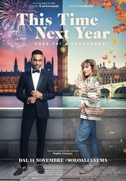 This Time Next Year - Cosa fai a Capodanno?) This Time Next Year - Cosa fai a Capodanno? (2024)