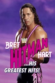 Affiche de Bret "Hit Man" Hart: His Greatest Matches