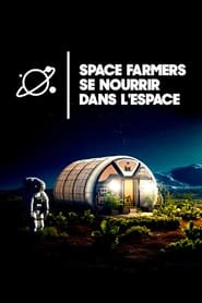 Space farmers : se nourrir dans l'espace