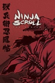 Ninja Scroll: The Series Ninja Scroll: The Series