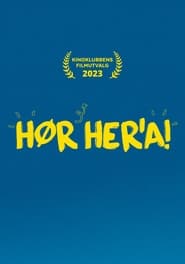 Hør Her’a (2023)