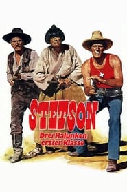 Poster Stetson – Drei Halunken erster Klasse