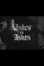 Poster Ashes to Ashes