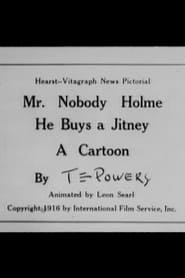 Mr. Nobody Holme Buys a Jitney постер