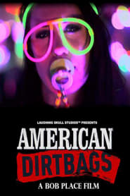 Poster American Dirtbags