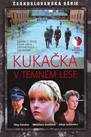 Kukačka v temném lese