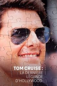Tom Cruise : la dernière légende d'Hollywood (2025)