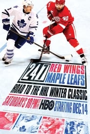 Poster 24/7 - Road to the NHL Winter Classic: Red Wings/Maple Leafs 2014