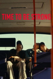 Time to Be Strong (2024)