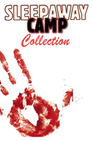 Sleepaway Camp Collection streaming