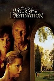 The City of Your Final Destination HD Online Film Schauen