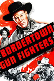 Bordertown Gun Fighters (1943)