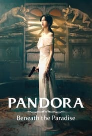 Pandora: Beneath the Paradise постер