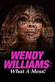 Wendy Williams: What a Mess!百度云高清完整首映vip 版在线观看 香港 剧院
2021