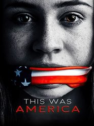 This Was America (2020) This Was America (2020)