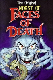 Worst of Faces of Death (1987)