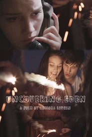 Uncovering Eden 2014