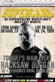 Poster Supercard: Hacksaw Duggan Re-Experiences Royal Rumble ’88