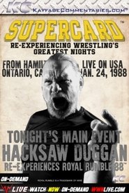 Poster Supercard: Hacksaw Duggan Re-Experiences Royal Rumble ’88 1970