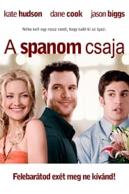 A spanom csaja (2008)