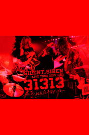 SILENT SIREN - Silent Siren Live Tour 2019 "31313"