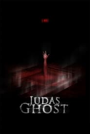 Judas Ghost film en streaming