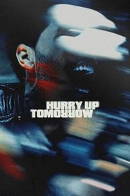 Hurry Up Tomorrow