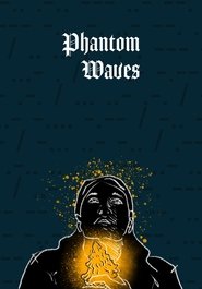 Poster Phantom Waves