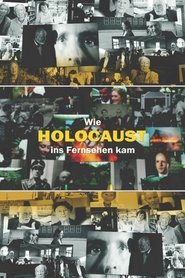 Poster Wie Holocaust ins Fernsehen kam