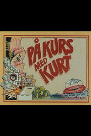 P&aring; kurs med Kurt (1981)