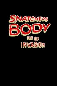 Snatchers Body of the Invasion streaming