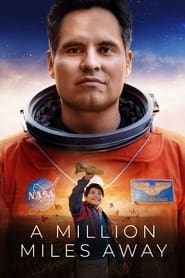 Poster for A Million Miles Away