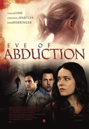 My Little Girl Is Gone (Eve of Abduction)