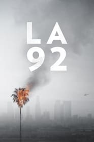 L.A. 92 : Les émeutes (2017)