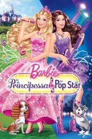 Barbie: La principessa e la popstar (2012)
