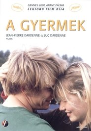 A gyermek 2005 Teljes Film Magyarul Online