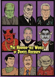 The Horror-ble World of Daniel Roebuck (2024)