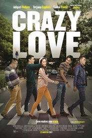 Crazy Love 2013