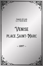 Venise : place Saint-Marc