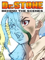 Dr. Stone: Behind the scenes 2023