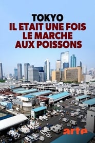 Tokyo, il était une fois le marché aux poissons